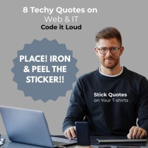 Web & IT T-shirt Sticker Quotes by Sticklot