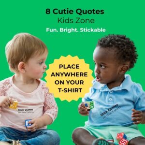Cute Kids T-shirt Quote Stickers by Sticklot