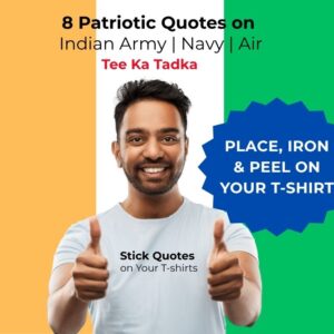 Indian Army Quote Stickers for T-Shirts