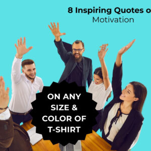 Motivational T-Shirt Quote Stickers DIY – Sticklot