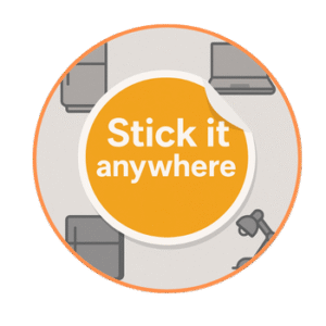 Stick Anywhere